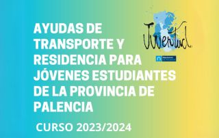 Recorte del cartel de las Ayudas de transporte y residencia a jóvenes estudiantes de la provincia de Palencia.